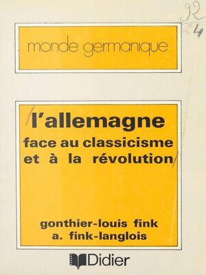 cover image of L'Allemagne face au classicisme et à la révolution